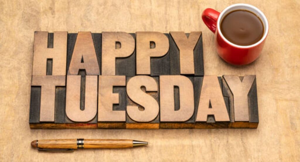 Tuesday Morning Prayers, Blessings & Quotes for Hope, Strength, and a Positive Day