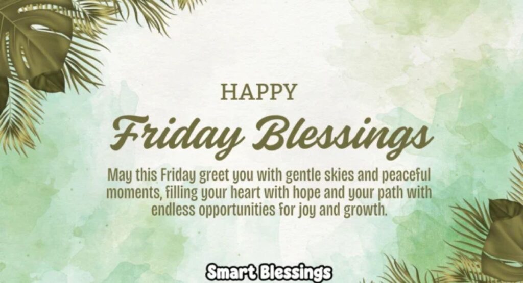 What Are Friday Blessings and Why Do They Matter?